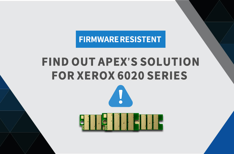 Firmware Resistent | Apex's stable solution for Xerox 6020 series
