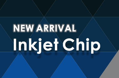 Inkjet Chip New Arrivals (June, 2017)